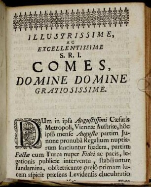 lllustrissime, Ac Excellentissime S. R. I. Comes, Domine Domine Gratiosissime.