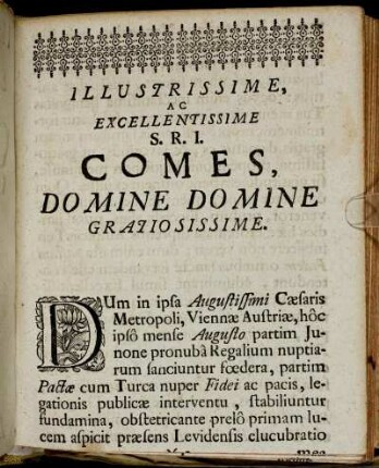 lllustrissime, Ac Excellentissime S. R. I. Comes, Domine Domine Gratiosissime.