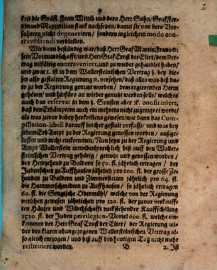 Wahrhaffte Widerlegung deß von ... Martin Frantzen Grafen zu Oetingen ... außgesprengten Summarischen Begriffs, Auß was Uhrsachen ... Maria Gertraut, Gräfin zu Ötingen Wittib ... in Vormundschaffts Namen die Rescission deß Wallersteinischen Vertrags begehrt habe ...