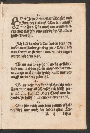 HErr Jesu Christ war Mensch vnd || Gott/ der du lidtst Marter/ angst/ || vnd spot.