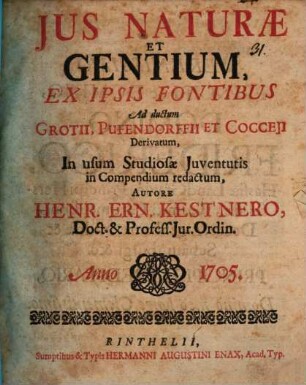 Ius naturae et gentium, ex ipsis fontibus ad ductum Grotii, Pufendorfii et Cocceii derivatum