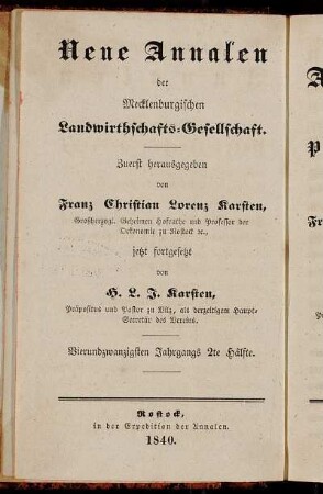 Neue Annalen der mecklenburgischen Landwirthschafts-Gesellschaft ... Vierundzwanzigsten Jahrgangs 2te Hälfte Landwirthschaftliche Annalen des Mecklenburgischen Patriotischen Vereins ... Achtzehnten Jahrgangs 2te Hälfte