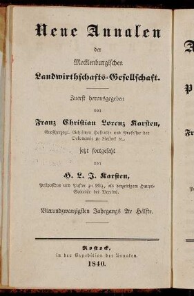 Neue Annalen der mecklenburgischen Landwirthschafts-Gesellschaft ... Vierundzwanzigsten Jahrgangs 2te Hälfte Landwirthschaftliche Annalen des Mecklenburgischen Patriotischen Vereins ... Achtzehnten Jahrgangs 2te Hälfte