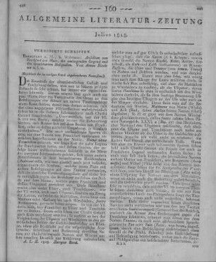 Kirchner, A.: Ansichten von Frankfurt am Main, der umliegenden Gegend und den benachbarten Heilquellen. T. 1. Frankfurt am Main: Wilmans 1818 (Beschluss der im vorigen Stück abgebrochenen Recension.)