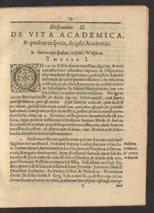 Disputatio II. De Vita Academica, & quidem in specie, de ipsis Academiis. R. Henrico von Hollen/ Bilfeldia-Westphalo