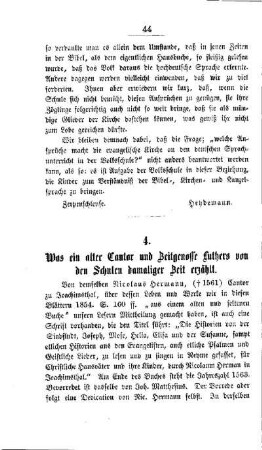 Was ein alter Cantor und Zeitgenosse Luthers von den Schulen damaliger Zeit erzählt
