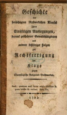 Geschichte der berüchtigten Ryßwickischen Klausel ...