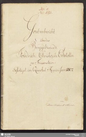 Grubenbericht über das Berggebaeude Friedrich Christoph Erbstolln zu Frauenstein - 17.7000 4.