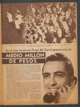 En el cine mexicano Hugo del Carril ganará más de medio millón de pesos