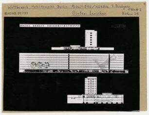 Wettbewerb Hotel-Komplex Berlin. Berlin, Mitte, Friedrichstraße/Clara-Zetkin-Strasse