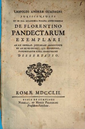 De Florentino Pandectarum exemplari ... dissertatio