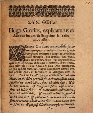 Joh. Georg. Dorschei ... Discussio explicationis Hugonis Grotii circa locum Actor. XV. v. 20. de sanguine & suffocato