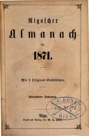 Rigascher Almanach : für das Jahr .... 14, 14. 1871