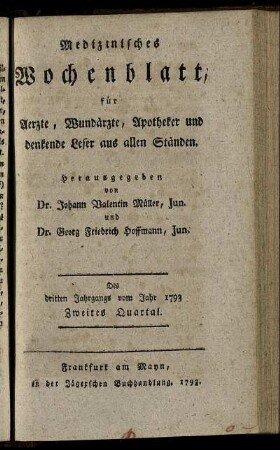 Des dritten Jahrgangs vom Jahr 1793 Zweites Quartal.