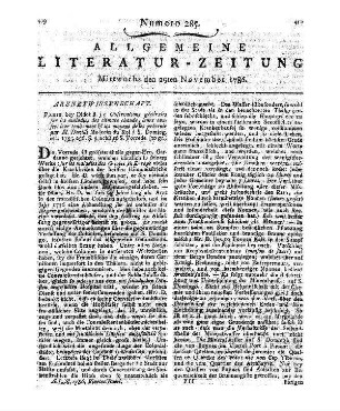 [Sammelrezension zweier Bücher mit Anekdoten über zeitgenössische Personen] Rezensiert werden: 1. [Lose, ...]: Schattenrisse edler Teutschen. Bd. 3. Aus dem Tagebuche eines physiognomischen Reisenden. Halle: Hendel 1784 2. [Geisler, A. F.]: Schattenrisse edler teutscher Frauenzimmer. H. 2. Oder unpartheyische Nachrichten von schönen und edlen Damen. Halle: Hendel 1785