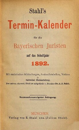 Stahl's Terminkalender für die bayerischen Juristen. 29. 1892