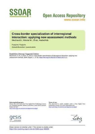 Cross-border specialization of interregional interaction: applying new assessment methods