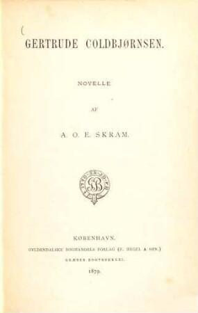 Gertrude Coldbjørnsen : Novelle