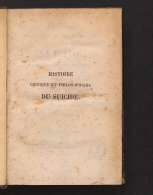 Histoire critique et philosophique du suicide