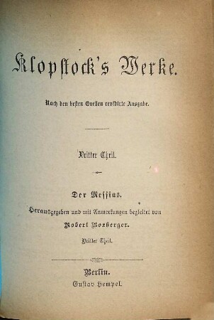 Klopstock's Werke : Nach den besten Quellen revidirte Ausgabe, 3. Der Messias ; 3