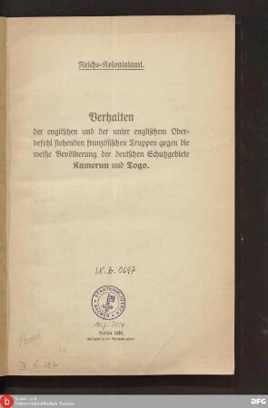 Verhalten der englischen und der unter englischem Oberbefehl stehenden französischen Truppen gegen die weiße Bevölkerung der deutschen Schutzgebiete Kamerun und Togo
