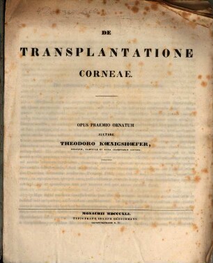 De Transplantatione Corneae : Opus Praemio Ornatum