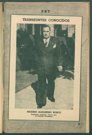 Máximo Alejandro Bosco, diputado nacional electo por el Partido Peronista - [Fotografía] : Transeúntes conocidos