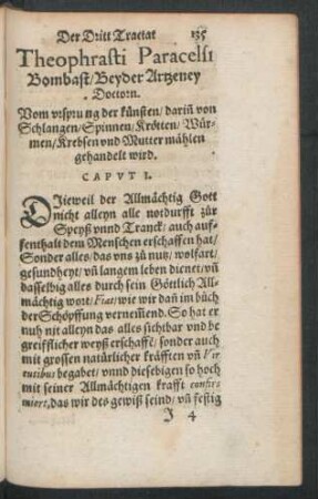 Der Dritt Tractat Theophrasti Paracelsi Bombast ... Vom ursprung der künsten/ darinn von Schlangen/ Spinnen/ Krötten/ Würmen/ Krebsen und Mutter mählen gehandelt wird.
