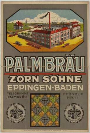 Palmbräu, Zorn Söhne, Eppingen-Baden