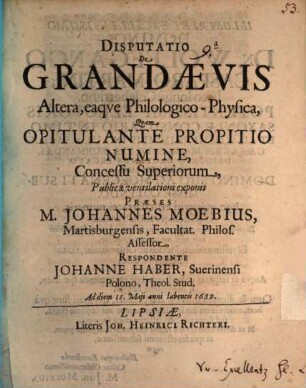 Disp. de grandaevis altera, eaque philologico-physica