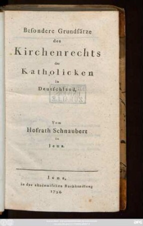 Besondere Grundsätze des Kirchenrechts der Katholicken in Deutschland