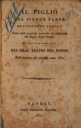 Il figlio del signor padre : Melo-dramma comico