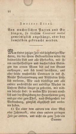 Zweiter Titel. Von wucherlichen Pacten und Bedingen, so diesem contract mutui gemeiniglich angehängt. oder bey demselben gebraucht werden.