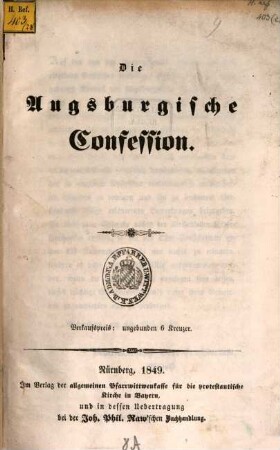 Die Augsburgische Confession