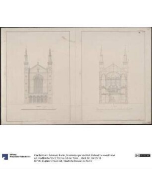 Berlin, Oranienburger Vorstadt. Entwurf zu einer Kirche (Vorstadtkirche Typ 3, "Kirche mit vier Türmen"). Fassadenaufriss und Querschnitt