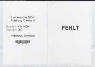 Entnazifizierung Bernhard Holtmann, geb. 22.01.1894 ()