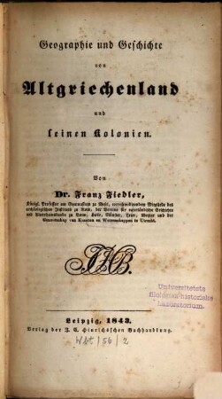 Geographie und Geschichte von Griechenland und seinen Kolonien