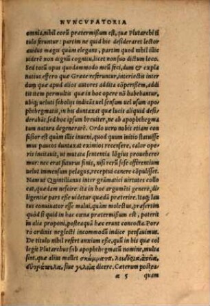 Des. Erasmi Rot. Apophthegmatvm Libri Octo : Cvm Primis frugiferi, denuò uigilanter ab ipso recogniti autore, non sine lucro nouae acceßionis