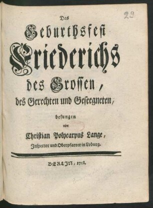 Das Geburthsfest Friederichs des Großen, des Gerechten und Geseegneten