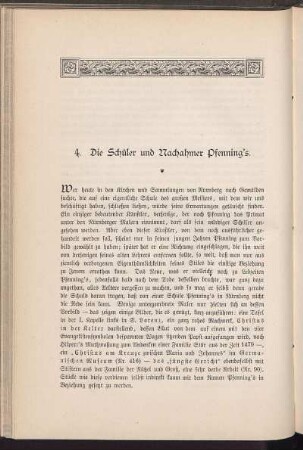 4. Die Schüler und Nachahmer Pfenning's.