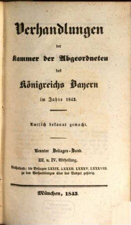 Verhandlungen der Kammer der Abgeordneten des Königreichs Bayern. Beilagenband. 1843,9,3/4