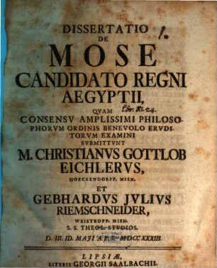 Dissertatio De Mose Candidato Regni Aegyptii