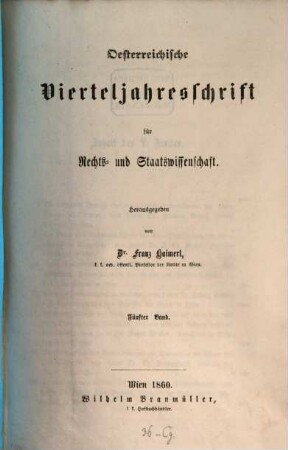 Österreichische Vierteljahresschrift für Rechts- und Staatswissenschaft, 5. 1860