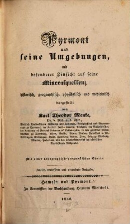 Pyrmont und seine Umgebungen : mit besonderer Hinsicht auf seine Mineralquellen