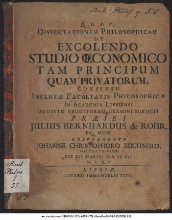 Dissertationem Philosophicam De Excolendo Studio Oeconomico Tam Principum Quam Privatorum