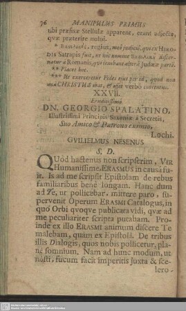 XXVII. Eruditissimo Dn. Georgio Spalatino … Guilielmus Nesenus : [Raptim Wittenbergae die Veneris post Pentec. Ao. M.D.XXIII.]
