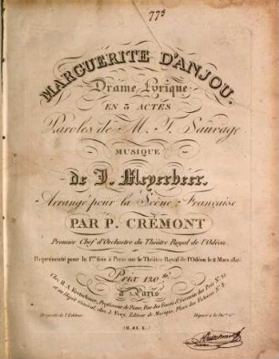 Marguerite d'Anjou : drame lyrique en 3 actes ; représenté pour la 1ére fois à Paris sur le Théâtre Royal de l'Odéon le 11 mars 1826, [1]
