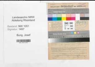 Entnazifizierung Josef Bung , geb. 18.11.1892 (Verwaltungsangestellter)