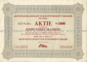 Aktie der Aktiengesellschaft für Hypothekenverkehr in Basel über 100 Schweizer Franken