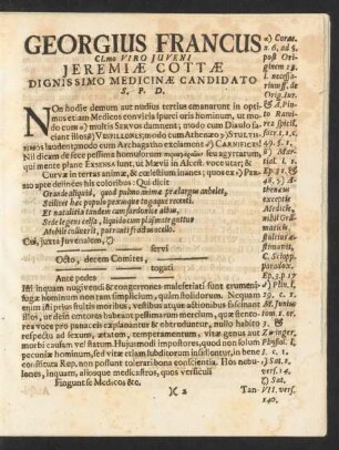 Georgius Francus Clmo Viro Juveni Jeremiae Cttae Dignissimo Medicinae Candidato.